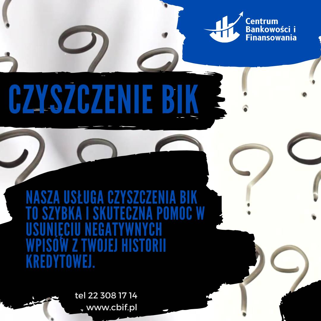 Czyszczenie BIK krok po kroku – jak legalnie poprawić historię kredytową